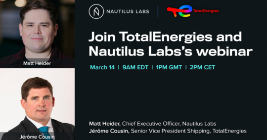 “Opportunities and Challenges in Decarbonizing the Ocean Supply Chain” – Webinar with TotalEnergies and Nautilus Labs